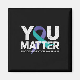 Suicides Prevention Shirts Suicide Awareness T Shi Magnet