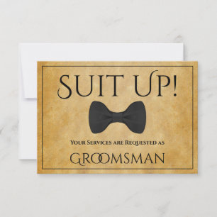 Suit Up Be My Groomsman Faux Parchment Card