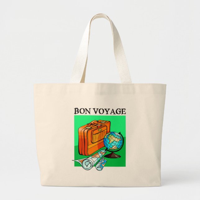 Suitcase, luggage, map and globe: Bon Voyage! Large Tote Bag (Front)