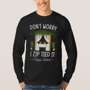 SUKKOT Don't Worry I Zip Tied - Funny Jewish Sukka T-Shirt