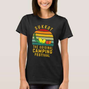 Sukkot The Original Camping Festival Sukkah Lulav  T-Shirt
