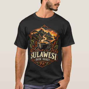 Sulawesi Dark Roast Vintage Indonesian Coffee T-Sh T-Shirt