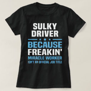 Sulky Driver T-Shirt