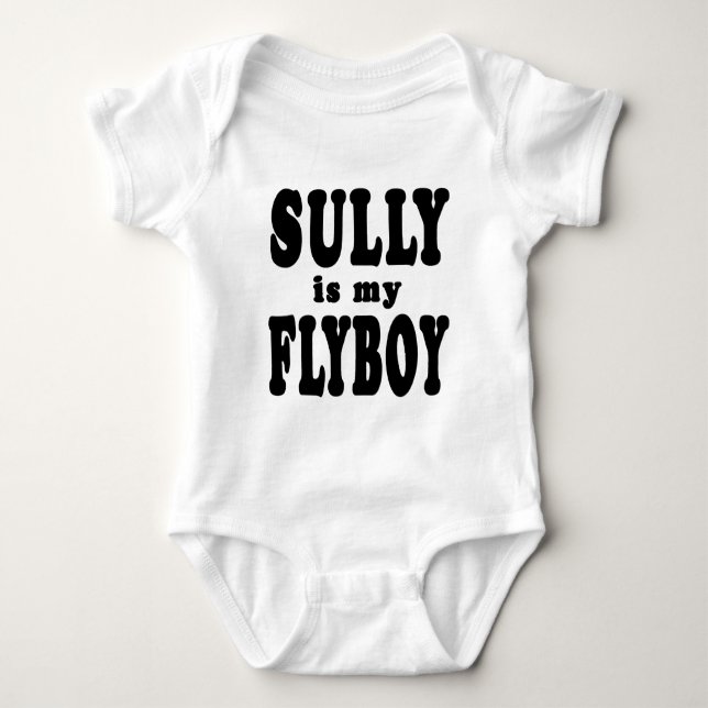 Sully is My Flyboy Baby Bodysuit (Front)