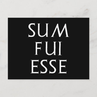 sum fui esse Latein latin Postcard