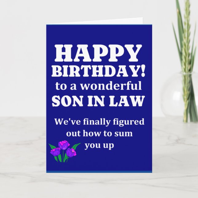 Sum up son in law birthday card (Front)