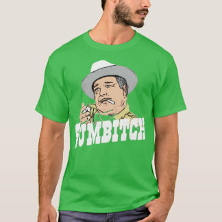 Sumbitch - Buford T. Justice T-Shirt