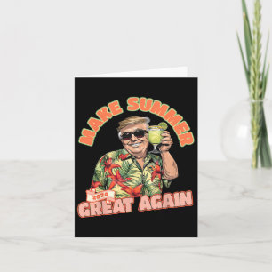 Summer 2024 Great Again Donald Trump Vacation Hawa Card