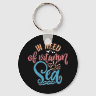 Summer And Vacation Design In Need Of Vitamin Sea Key Ring