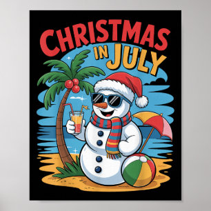 Summer Beach Snowman Christmas In July Funny Aloha Poster