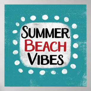 Summer Beach Vibes Poster Wall Art