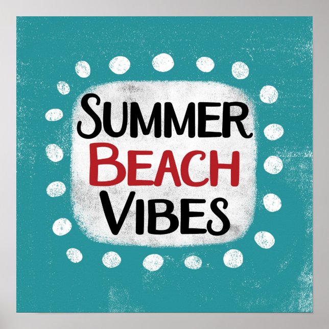 Summer Beach Vibes Poster Wall Art (Front)