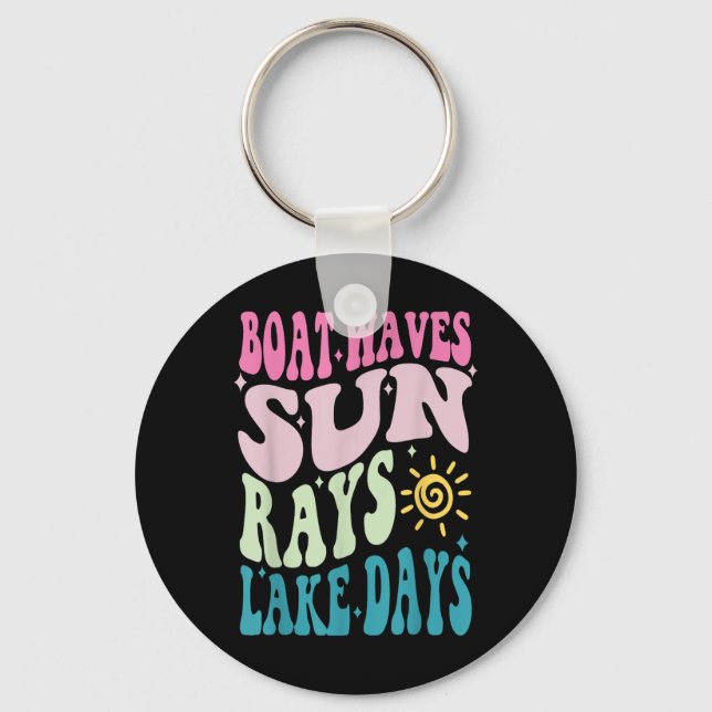 Summer Break Boat Wave Sun Rays Aint Nothing Like  Key Ring (Front)