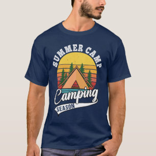 Summer Camp Camping Season Camping Lover T-Shirt