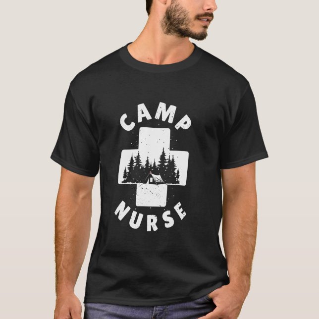 Summer Camp Nurse Camping Medical Staff Campground T-Shirt (Front)