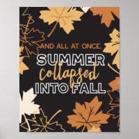 Summer Collapsed into Fall Autumn Quotes Black Ver
