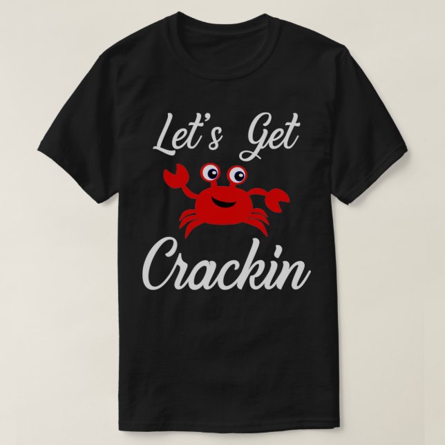 Summer Crab Tee Funny Crab Let's Get Crackin Gift  (Design Front)