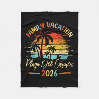 Summer Family Vacation 2026 Mexico Playa Del Fleece Blanket