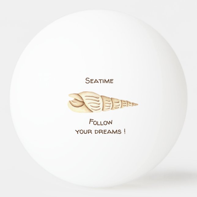 Summer Follow your dreams Shell Romantic Cute  Ping Pong Ball (Front)
