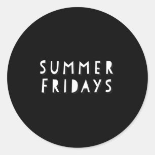 Summer Fridays Shirt  Classic Round Sticker