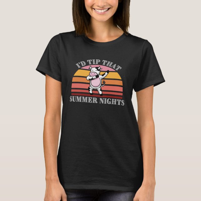 Summer Fun Nightime Country Farm Cows Dairies Puns T-Shirt (Front)