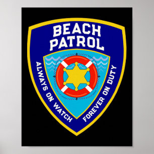 Summer Funny Beach Patrol Ocean Forever On Duty Li Poster