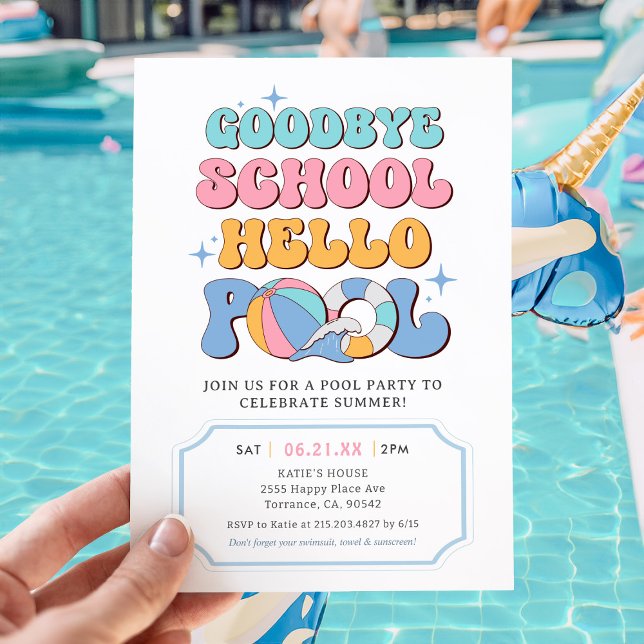 Summer Goodbye School Hello Pool Party Invitation (Creator Uploaded)