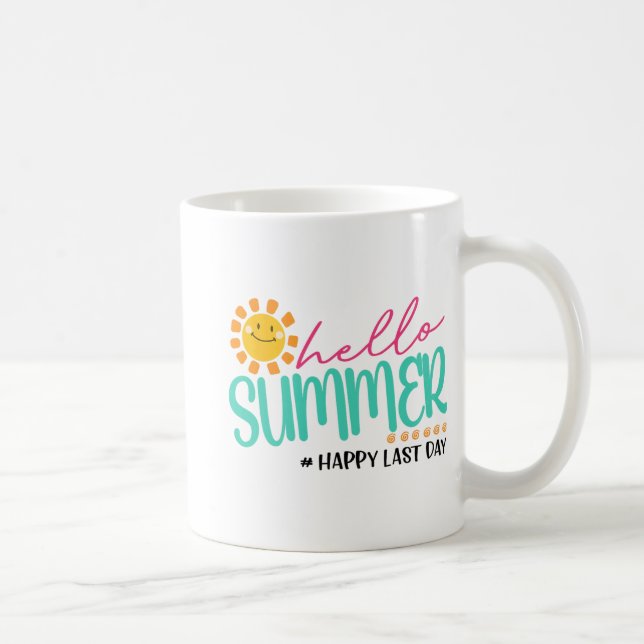 Summer Happy Last Day  Coffee Mug (Right)