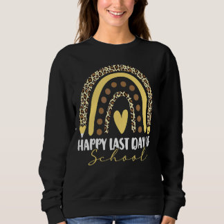 Summer Happy Last Day Of School Leopard Rainbow He Sweatshirt