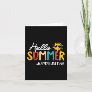 Summer Happy Last Day Of School Teacher Student 1 Card