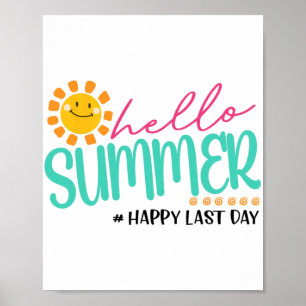 Summer Happy Last Day Poster