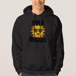 Summer Holiday Vacation Spring Break Hola Beaches  Hoodie