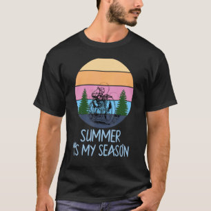 Summer Is My Season Summer Vacation Trip Camping T-Shirt