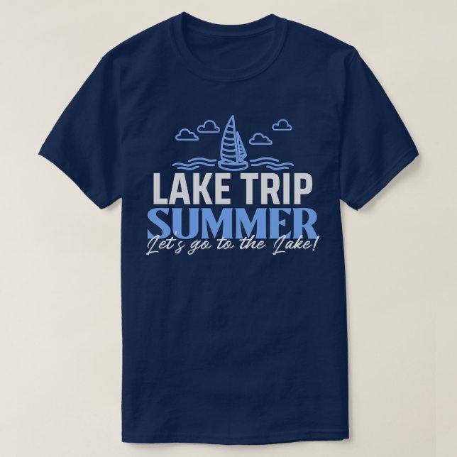 Summer Lake Trip T-Shirt (Design Front)