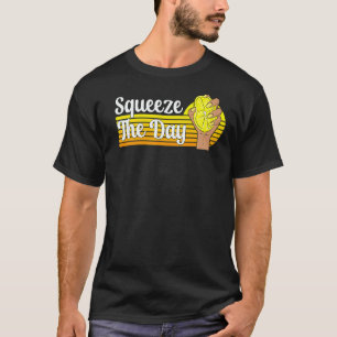 Summer Lemonade Stand Squeeze Day Fruit Juice Pun T-Shirt