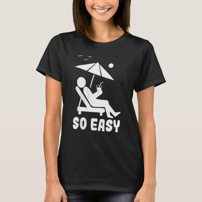 Summer Line Figure Relax So Easy T-Shirt (Front)