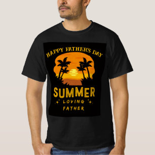 "SUMMER LOVING FATHER" Custom Father's Day T-Shirt