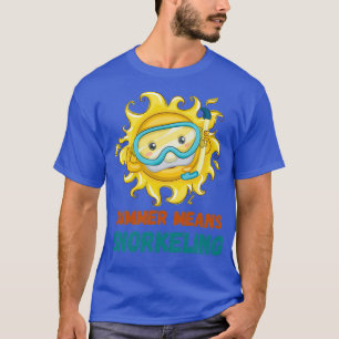 Summer means snorkelling classic authentic T T-Shirt