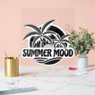 Summer Mood Acrylic Sign