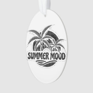 Summer Mood Ornament
