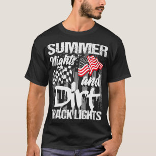 Summer Nights And Dirt Track Lights Sprint Racing  T-Shirt