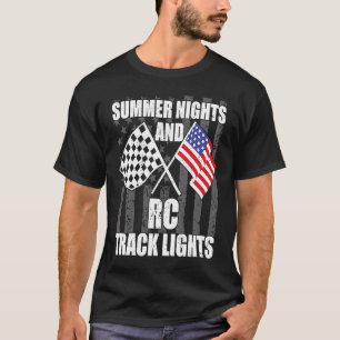 Summer nights and Rc Track light Slot Cars Toy RC T-Shirt
