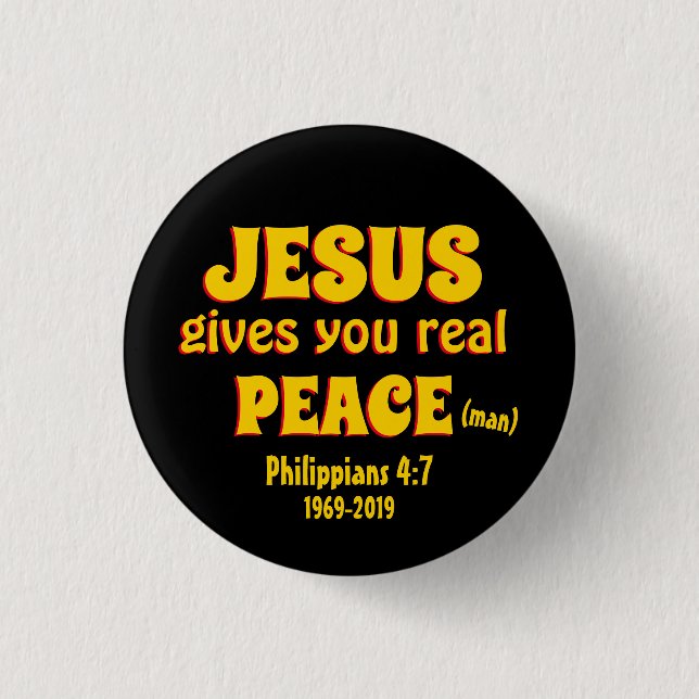 Summer of 69 50th Anniversary JESUS REAL PEACE 3 Cm Round Badge (Front)