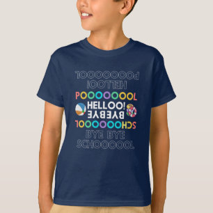 Summer party quote: Bye Bye School Hello Pool T-Shirt