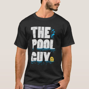 Summer Pool Guy Gifts Funny Swimming Pool Boy T-Shirt