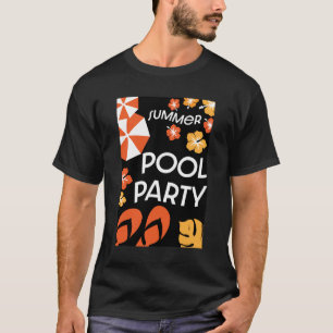 Summer Pool Parties T-Shirt