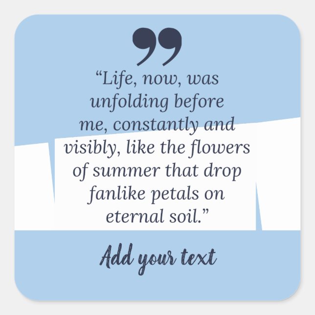 Summer Quotes Greeting  Square Sticker (Front)