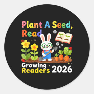 Summer Reading 2026 Plant A Seed Read Growing Classic Round Sticker