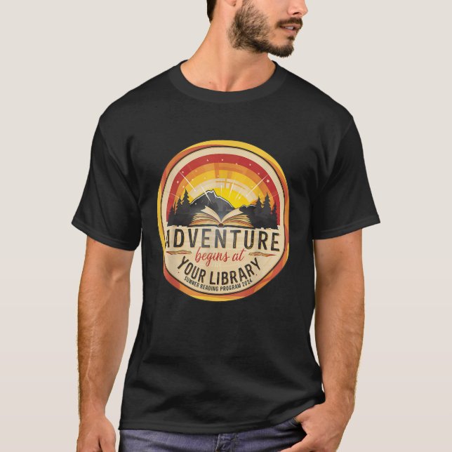 Summer Reading Program 2024 Adventure Begins at Yo T-Shirt (Front)