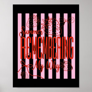 Summer-Remembering-My-Why Design Poster